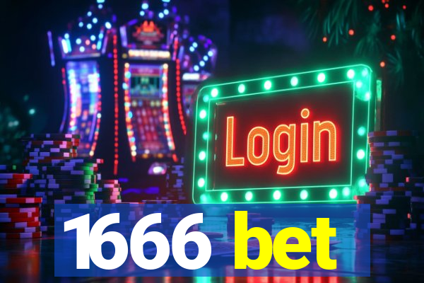 1666 bet